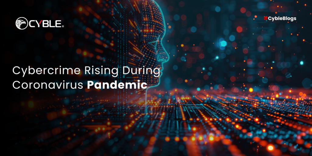 Cybercrime Rising During Coronavirus Pandemic