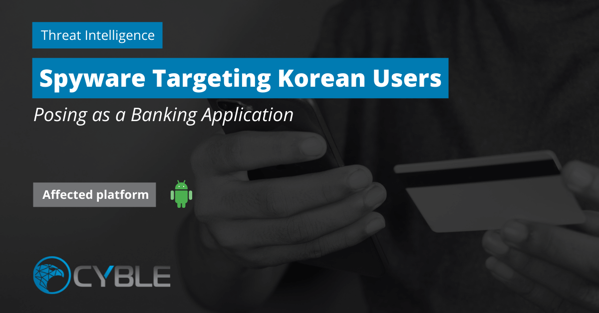 Cyble-Spyware-Android-Woori Bank-Korea-Mobile Banking