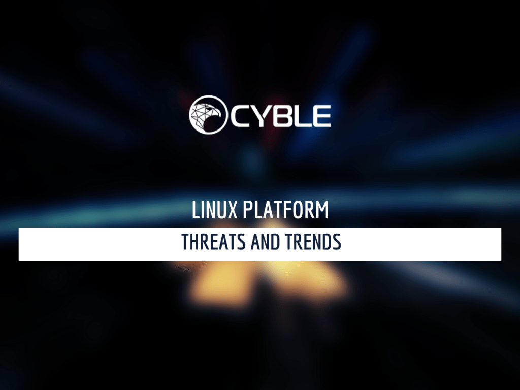 Cyble-Linux-Platform-Threats-and-Trends