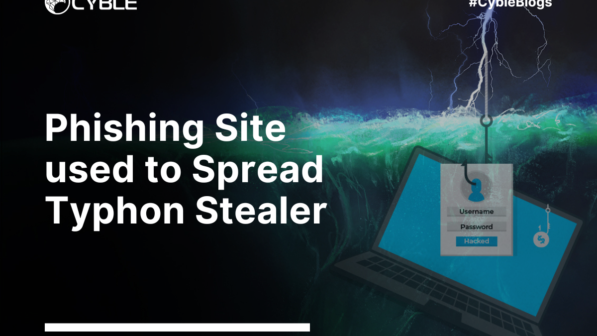 Phishing Site used to Spread Typhon Stealer - Cyble