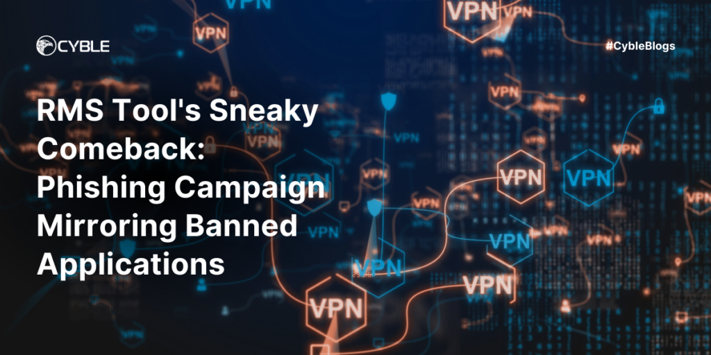 RMS Tool's Comeback: Phishing Campaign Mimics Apps