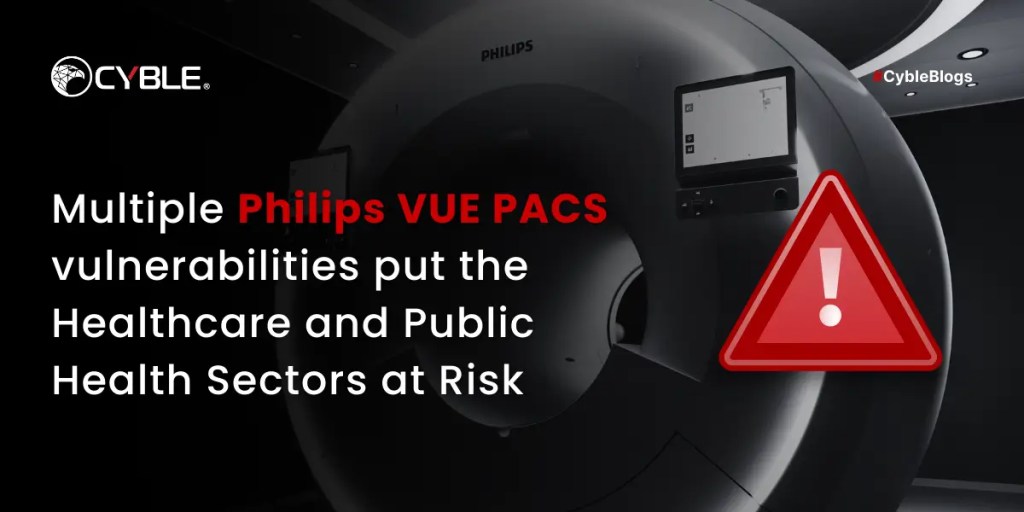 Multiple Philips VUE PACS vulnerabilities put to risk