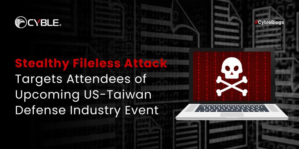 Fileless attack, Taiwan, United States