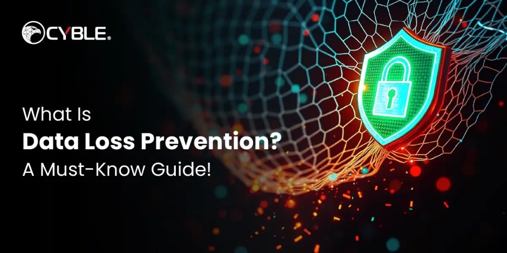 Data Loss Prevention