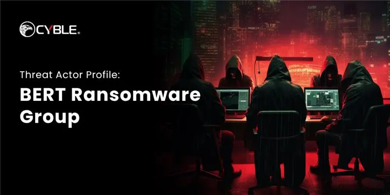 BERT ransomware group