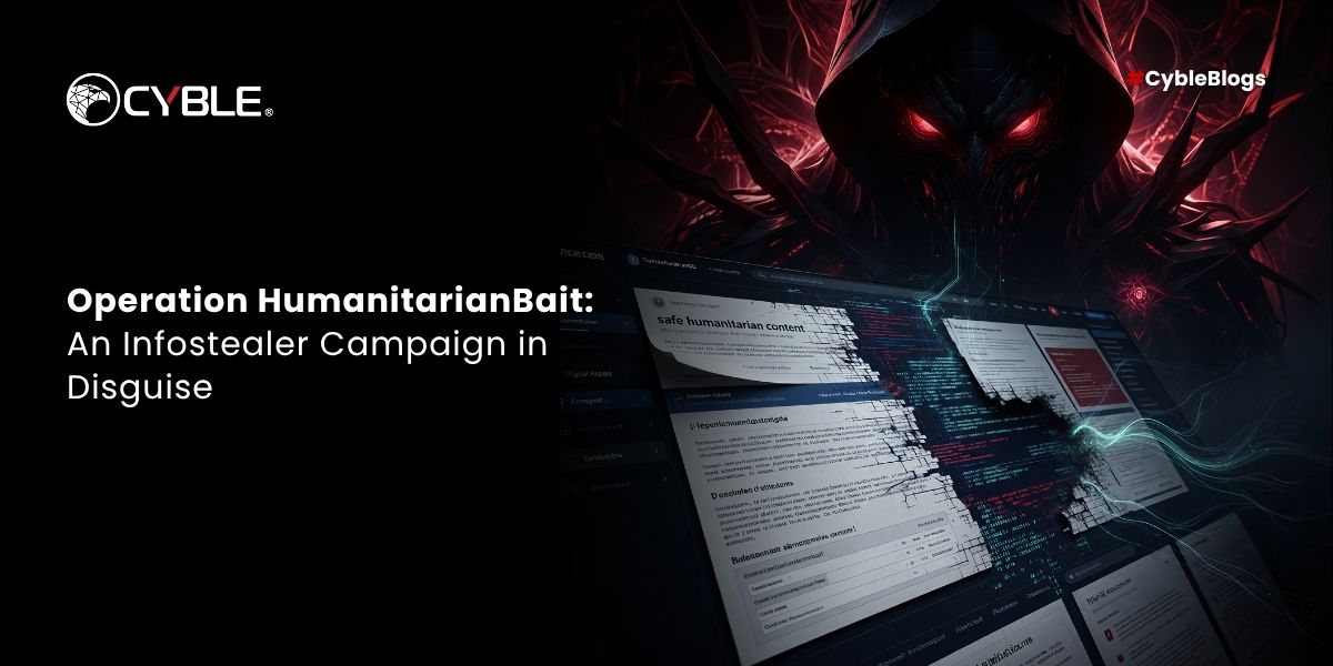 Cyble analyzes Operation HumanitarianBait, a stealthy espionage campaign using aid-themed lures to deploy a fileless Python infostealer.