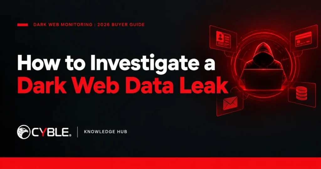 Dark Web Data Leak Investigation Guide